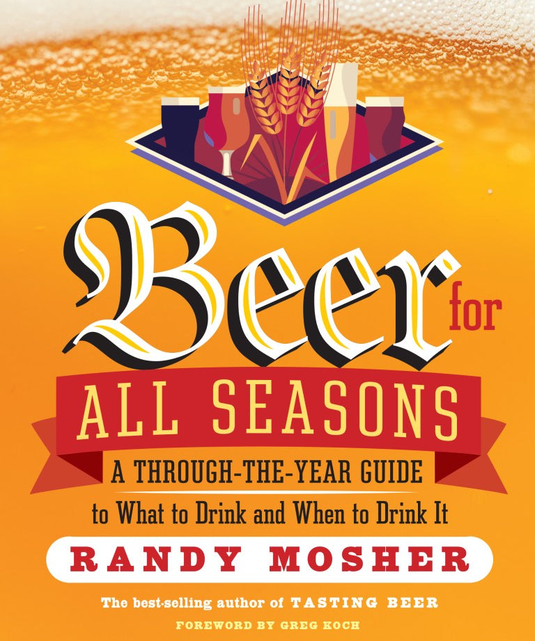 Book cover of 'Beer for All Seasons' by Randy Mosher with a stylized depiction of beer and text.